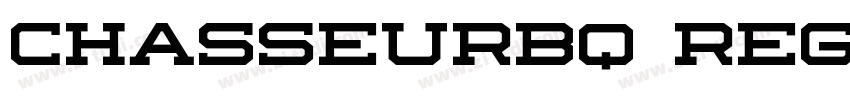ChasseurBQ Regular字体转换 ChasseurBQ Regular字体转换